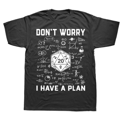 D&D Novelty T-shirts - I Have A Plan - What The Funk