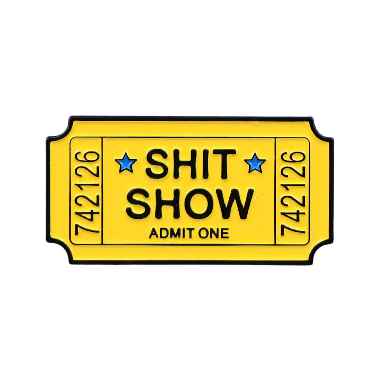 S*** Show Ticket Pins