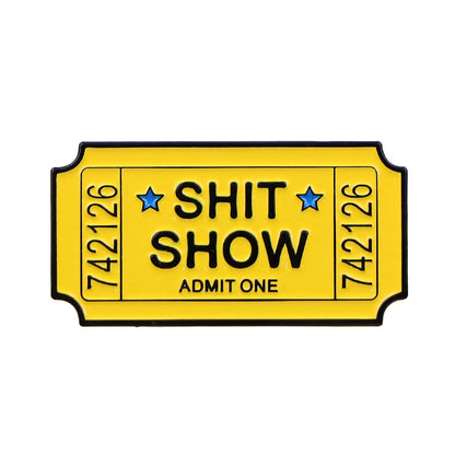 S*** Show Ticket Pins - What The Funk